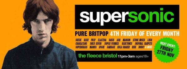 Supersonic Britpop at The Fleece this Friday 27 November 2015